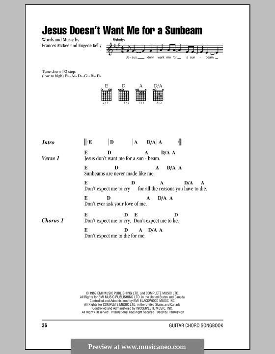 Jesus Doesn't Want Me for a Sunbeam (Nirvana): Lyrics and chords (with chord boxes) by Edward Harry Kelly, Frances McKee