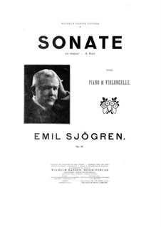 Sonata for Cello and Piano in A Major, Op.58: Solo part, score for two performers by Emil Sjögren