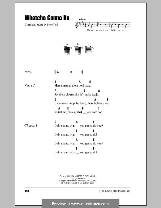 Whatcha Gonna Do: Lyrics and chords (with chord boxes) by Peter Tosh