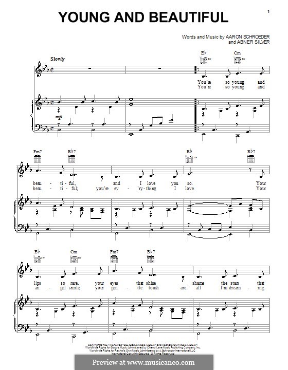 Young and Beautiful (Elvis Presley): For voice and piano (or guitar) by Abner Silver, Aaron Schroeder