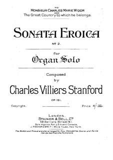 Sonata for Organ No.2 'Eroica', Op.151: Sonata for Organ No.2 'Eroica' by Charles Villiers Stanford
