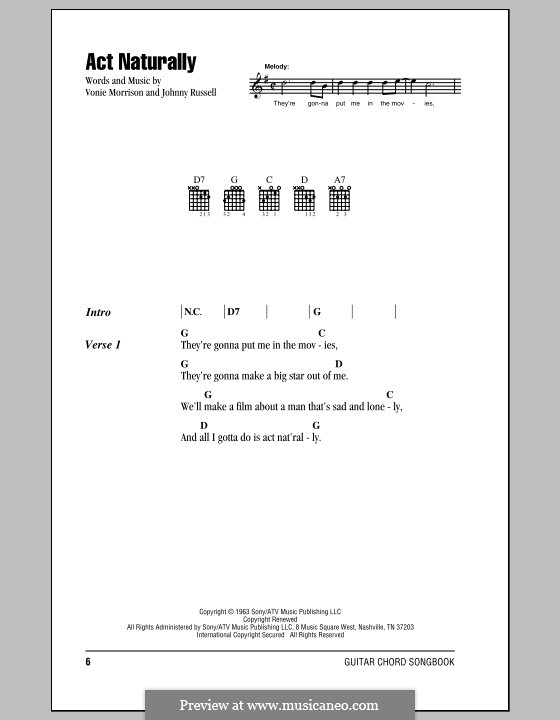 Act Naturally (Buck Owens): Lyrics and chords (with chord boxes) by Johnny Russell, Vonie Morrison