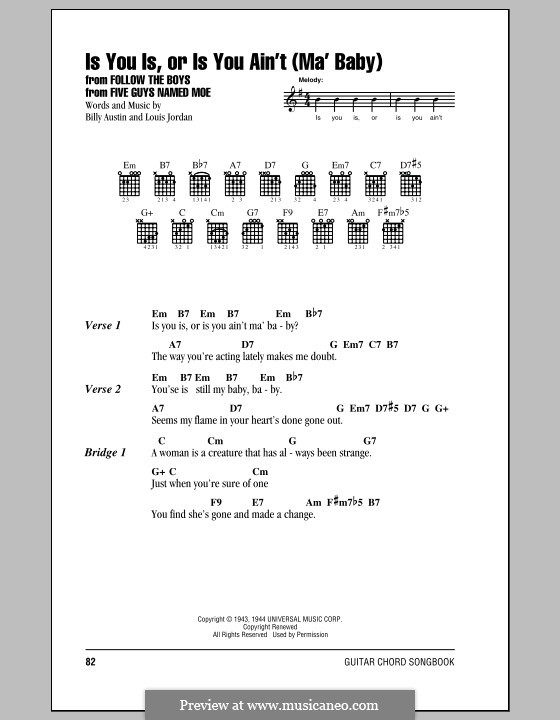 Is You Is or Is You Ain't My Baby?: Lyrics and chords (with chord boxes) by Billy Austin, Louis Jordan