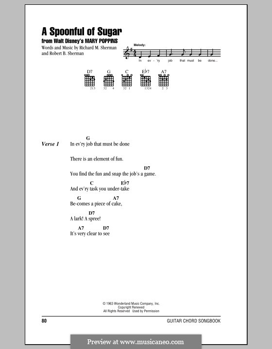 A Spoonful of Sugar (from Mary Poppins): Lyrics and chords (with chord boxes) by Richard M. Sherman, Robert B. Sherman