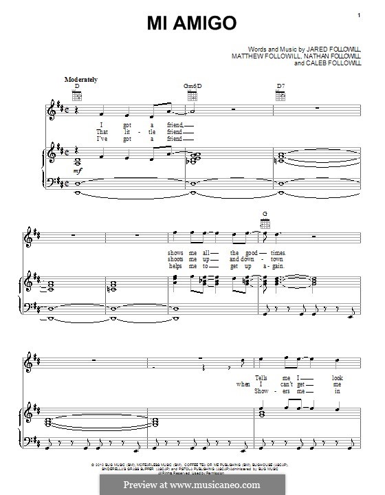 Mi Amigo (Kings of Leon): For voice and piano (or guitar) by Anthony Caleb Followill, Jared Followill, Matthew Followill, Nathan Followill