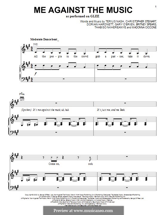 Me Against the Music: For voice and piano or guitar (Glee Cast) by Madonna, Britney Spears, Tricky Stewart , Gary O'Brien, Penelope Magnet, Thabiso Nkhereanye, Terius Nash