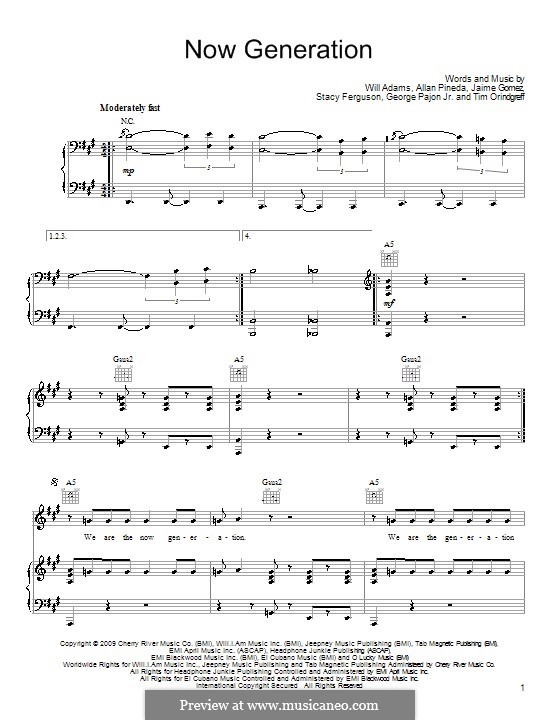 Now Generation (The Black Eyed Peas): For voice and piano (or guitar) by apl.de.ap, George Pajon Jr., Jaime Gomez, Stacy Ferguson, Tim Orindgreff, will.i.am