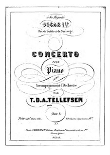 Piano Concerto No.1, Op.8: Piano Concerto No.1 by Thomas Tellefsen