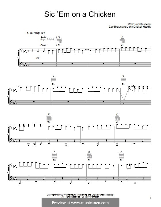 Sic 'Em on a Chicken (Zac Brown Band): For voice and piano (or guitar) by John Driskell Hopkins, Zac Brown