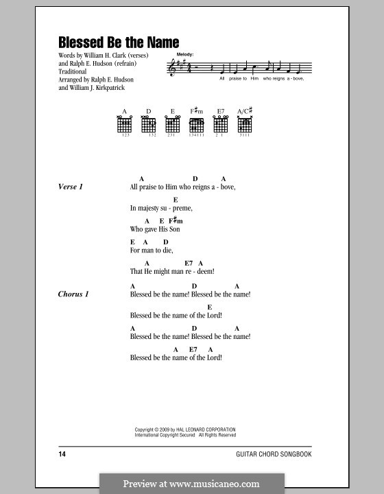 Blessed Be the Name: Lyrics and chords by William (James) Kirkpatrick, Ralph E. Hudson