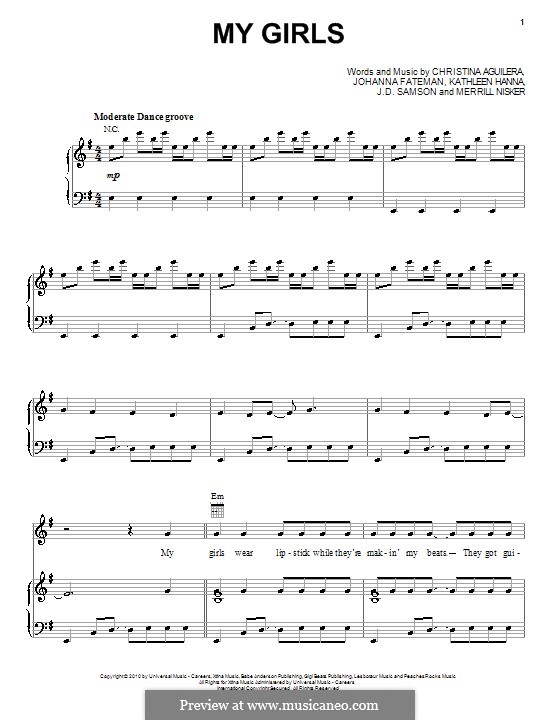 My Girls (Christina Aguilera): For voice and piano (or guitar) by J. D. Samson, Johanna Fateman, Kathleen Hanna, Merrill Nisker