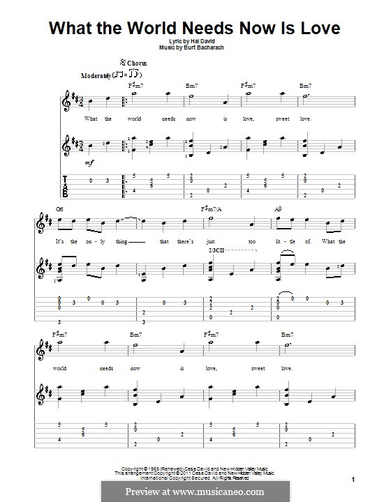 What the World Needs Now Is Love: For guitar with tab by Burt Bacharach