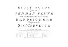 Eight Sonatas for Flute and Basso Continuo, Op.3: Eight Sonatas for Flute and Basso Continuo by Giacobbe Basevi Cervetto