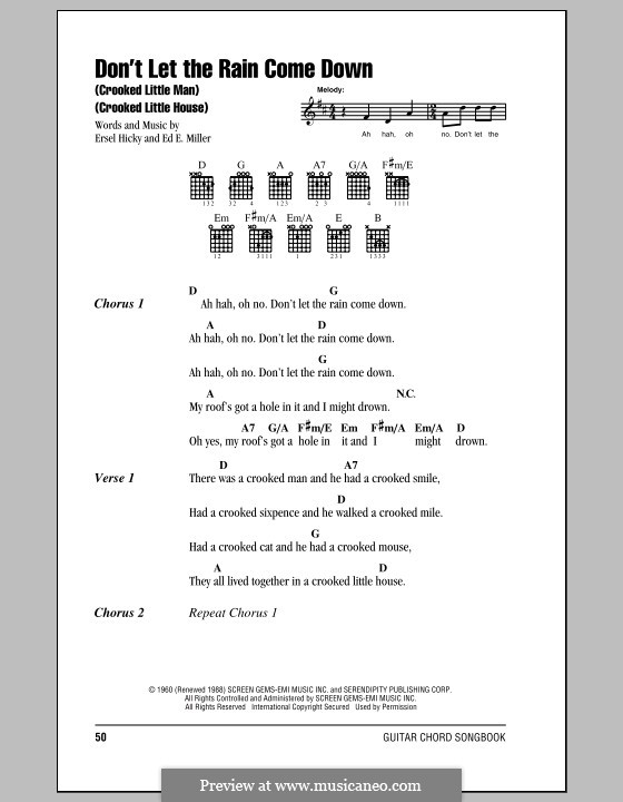 Don't Let the Rain Come Down (Crooked Little Man): Lyrics and chords by Ed. E. Miller, Ersel Hicky