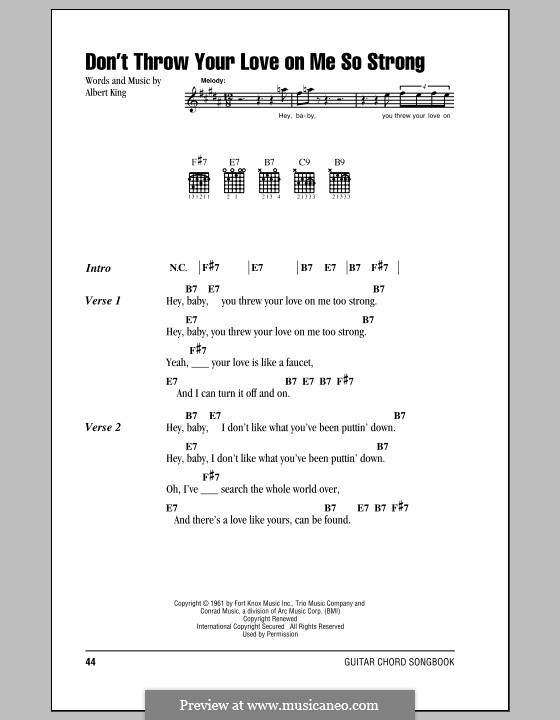 Don't Throw Your Love on Me So Strong: Lyrics and chords by Albert King