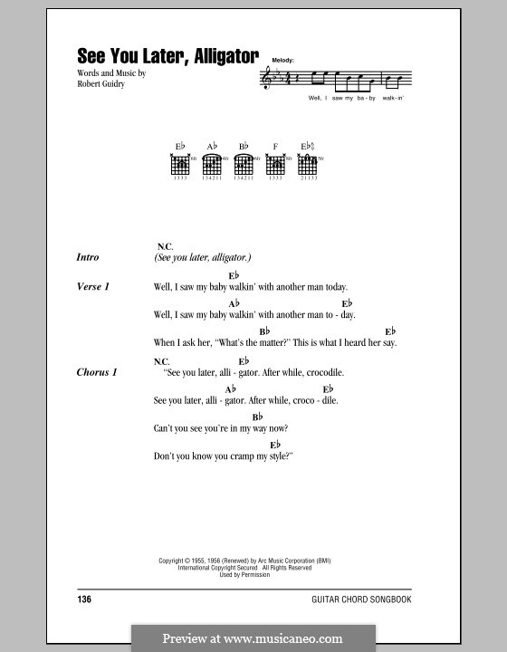 See You Later, Alligator (Bill Haley & His Comets): Lyrics and chords by Robert Charles Guidry