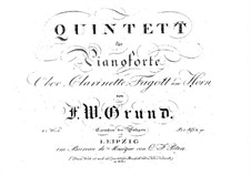 Quintet for Piano and Winds (or Piano Quartet), Op.8: Quintet for Piano and Winds (or Piano Quartet) by Friedrich Wilhelm Grund