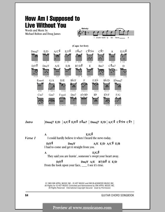 How am I Supposed to Live without You (Michael Bolton): Lyrics and chords by Doug James