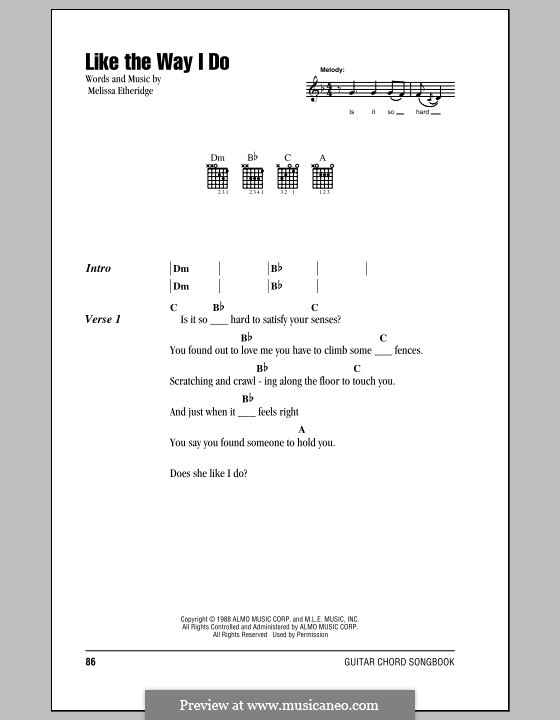 Like the Way I Do: Lyrics and chords by Melissa Etheridge