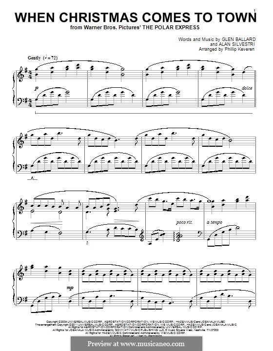 When Christmas Comes to Town (from The Polar Express): For piano by Alan Silvestri, Glen Ballard