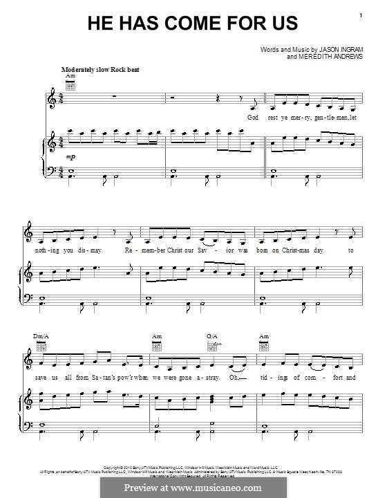 He Has Come for Us (Jason Ingram): For voice and piano (or guitar) by Meredith Andrews