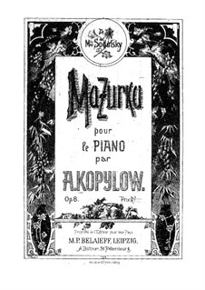 Mazurka for Piano, Op.8: Mazurka for Piano by Alexander Kopylov