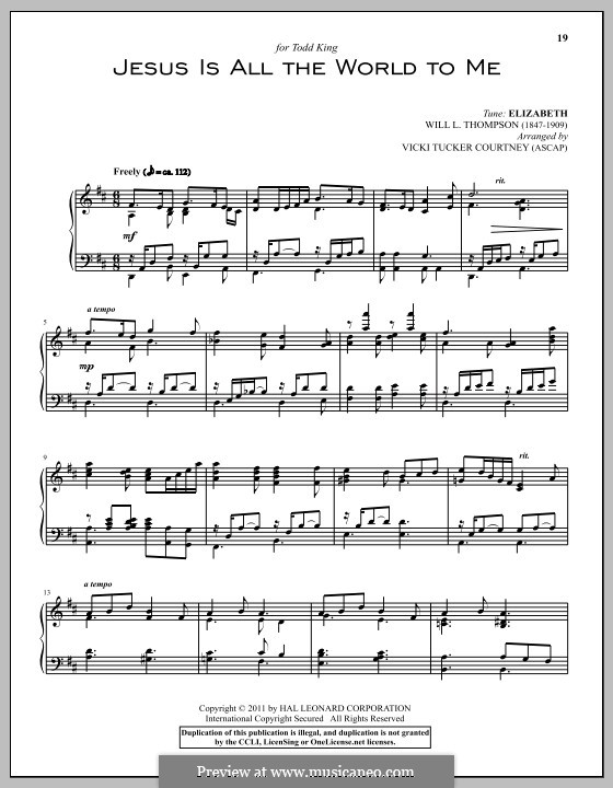 Jesus is All the World to Me: For piano by Will Lamartine Thompson