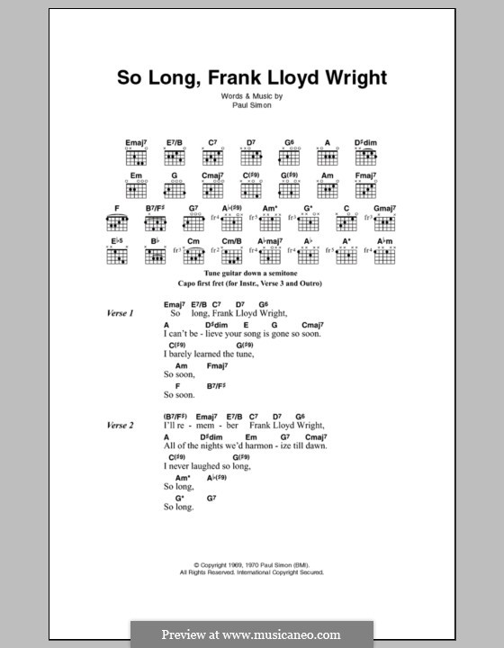 So Long, Frank Lloyd Wright (Simon & Garfunkel): Lyrics and chords by Paul Simon