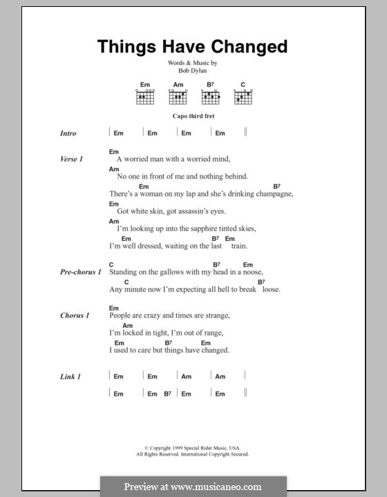 Things Have Changed: Lyrics and chords by Bob Dylan