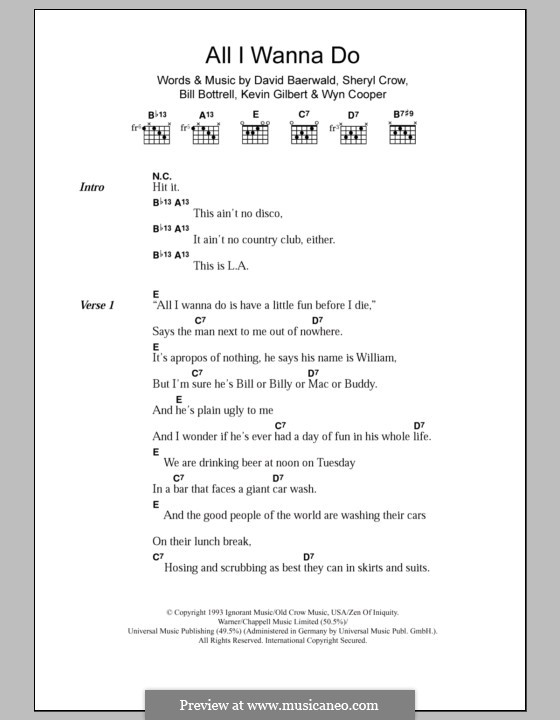 All I Wanna Do: Lyrics and chords by Bill Bottrell, David Baerwald, Kevin Gilbert, Sheryl Crow, Wyn Cooper