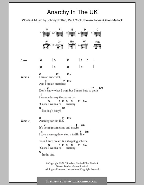 Anarchy in the U.K. (The Sex Pistols): Lyrics and chords by Stephen Jones, Glen Matlock, Johnny Rotten, Paul Thomas Cook