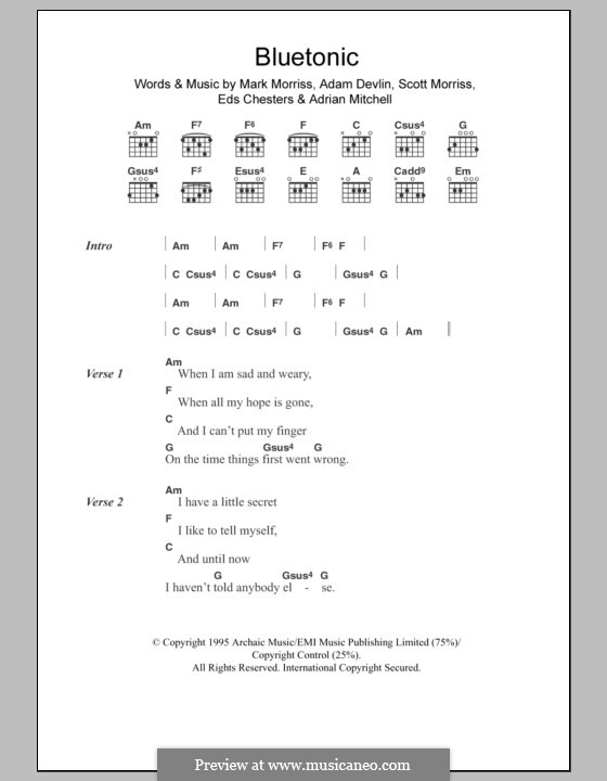 Bluetonic (The Bluetones): Lyrics and chords by Adam Devlin, Adrian Mitchell, Eds Chesters, Mark Morriss, Scott Morriss