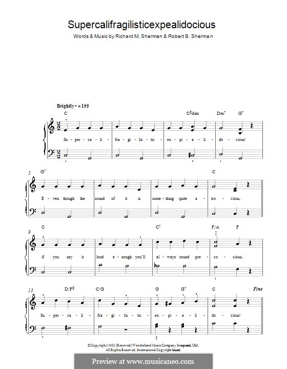 Supercalifragilisticexpialidocious (from Mary Poppins), for Piano: Easy version by Richard M. Sherman, Robert B. Sherman
