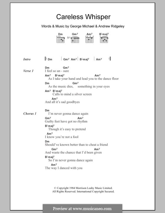 Careless Whisper: Lyrics and chords by Andrew Ridgeley, George Michael