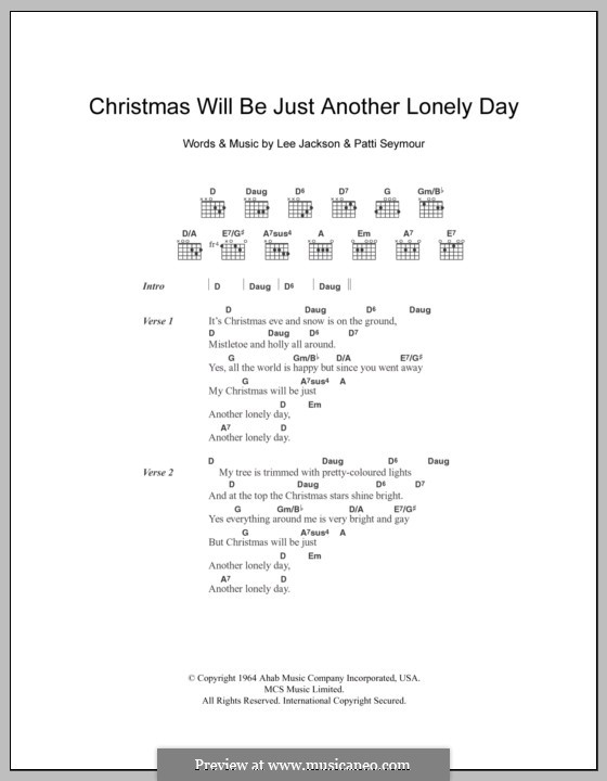 Christmas Will Be Just Another Lonely Day: Lyrics and chords by Lee Jackson, Patti Seymour