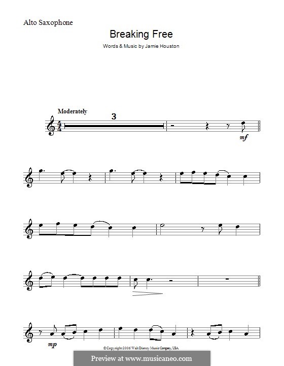 Breaking Free (from High School Musical): For alto saxophone by Jamie Houston