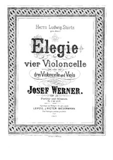 Elegy for Four Cellos, Op.21: Elegy for Four Cellos by Josef Werner