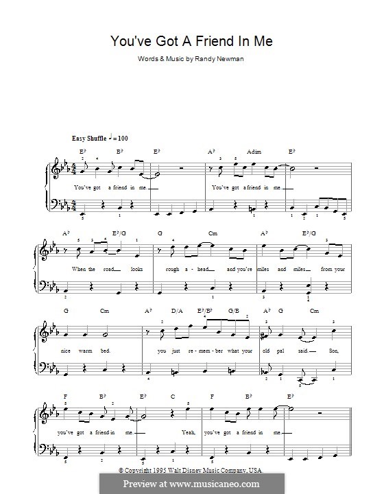 You've Got a Friend in Me (from Disney's Toy Story): For easy piano by Randy Newman
