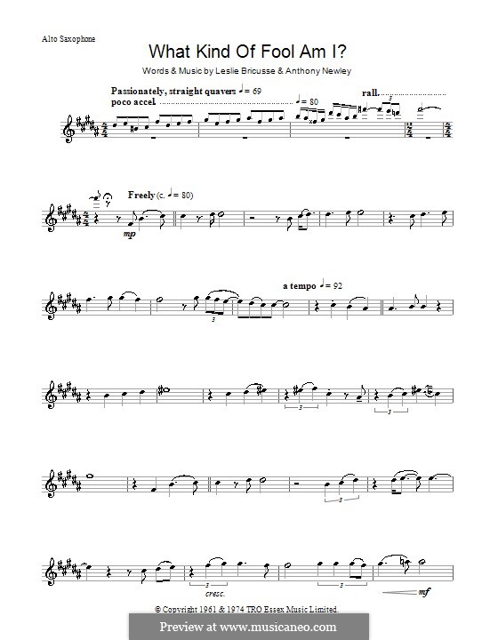 What Kind of Fool am I: For alto saxophone by Anthony Newley, Leslie Bricusse