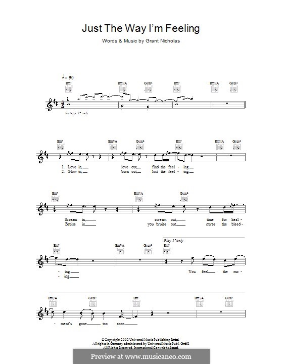 Just the Way I'm Feeling (Feeder): Melody line, lyrics and chords by Grant Nicholas