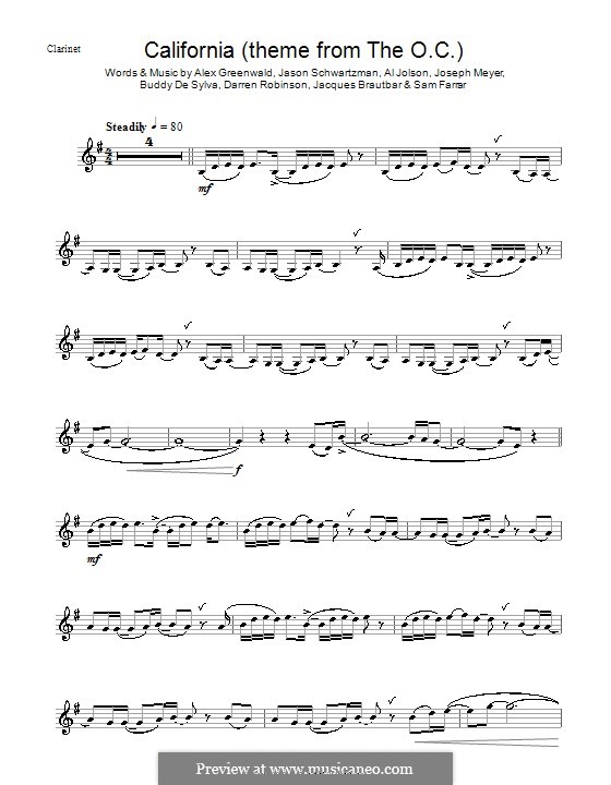 California (from The OC): For clarinet (Phantom Planet) by Buddy Gard DeSylva, Joseph Meyer, Al Jolson, Alex Greenwald, Darren Robinson, Jacques Brautbar, Jason Schwartzman, Sam Farrar