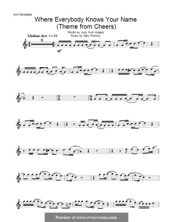 Where Everybody Knows Your Name (theme from Cheers): For alto saxophone by Gary Portnoy, Judy Hart Angelo