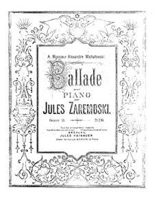 Ballade, Op.18: Ballade by Juliusz Zarębski