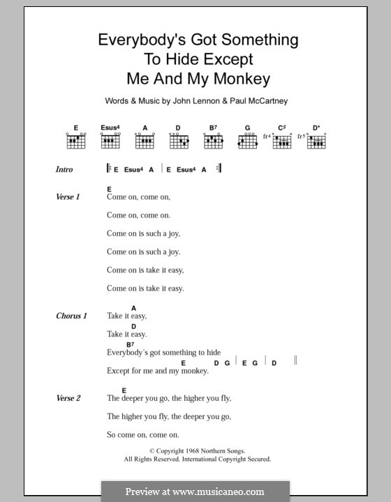 Everybody's Got Something to Hide Except Me and My Monkey (The Beatles): Lyrics and chords by John Lennon, Paul McCartney