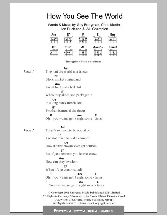 How You See the World (Coldplay): Lyrics and chords by Chris Martin, Guy Berryman, Jonny Buckland, Will Champion