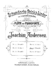 Schwedische Polska-Lieder für Flöte und Klavier, Op.50: Nr.5 in d-Moll by Johan Isidor Dannström