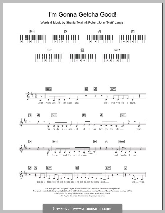 I'm Gonna Getcha Good!: For keyboard by Robert John Lange, Shania Twain