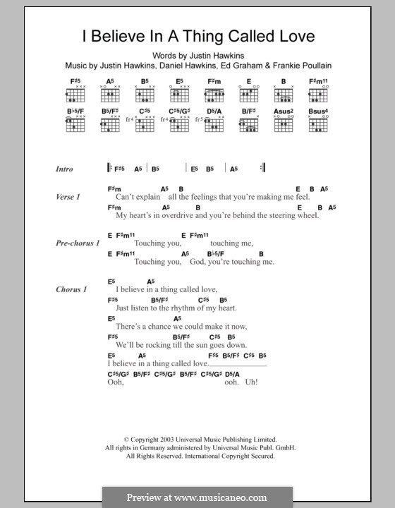 I Believe in a Thing Called Love (The Darkness): Lyrics and chords by Daniel Hawkins, Edwin Graham, Frankie Poullain, Justin Hawkins