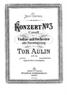 Violin Concerto No.3 in C Minor, Op.14: For violin and piano by Tor Aulin