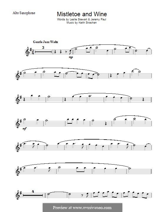 Mistletoe and Wine (Cliff Richard): For alto saxophone by Keith Strachan